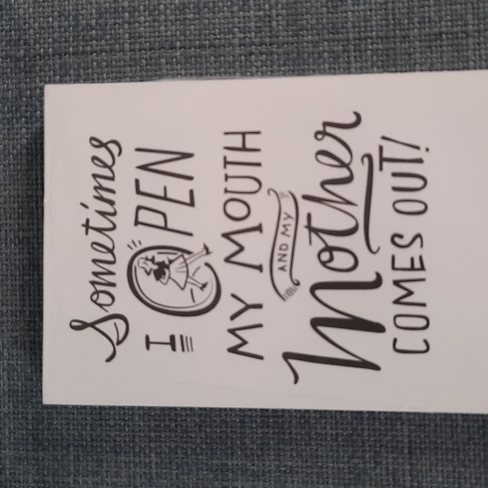 Sometimes I Open My Mouth And My Mother Comes Out List Pad Note Paper Magnetic